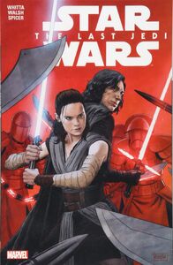 Rey and Kylo on the cover of Star Wars: The Last Jedi Adaptation trade paperback.