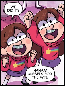 Anti-Mabel and the main Mabel are happy.