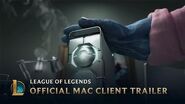 Official Mac Client Trailer (2013) League of Legends