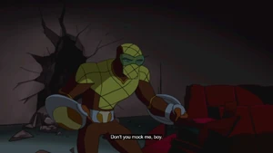 Don't you mock me, boy
