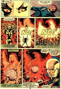 In a parallel universe, featured in 1981's issue What if Phoenix had not died?, Dark Phoenix is shown sinking into hysteria as she turns the entire universe into ashes, after killing her own teammates.