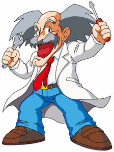 Dr. Wily is a Doctor and Scientist.