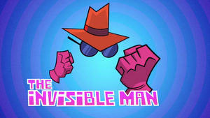 The Invisible Man's debut.