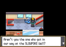 "Aren't you the one who got in our way at the Slowpoke Well?"