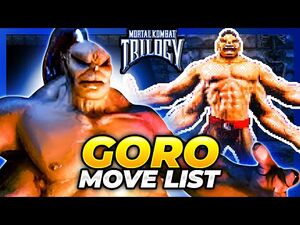 GORO MOVE LIST - Mortal Kombat Trilogy (MKT)