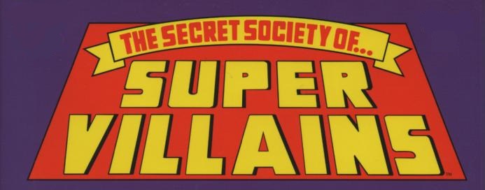 英語版　THE SECRET SOCIETY OF SUPER-VILLAINS Amazon.com: The Secret Society of Super-Villains Vol. 1