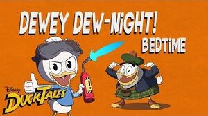 Dewey Dew-Night! Bedtime (Short) DuckTales Disney Channel