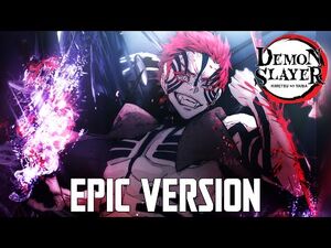 Demon Slayer- Akaza Theme - EPIC VERSION (鬼滅の刃 OST)