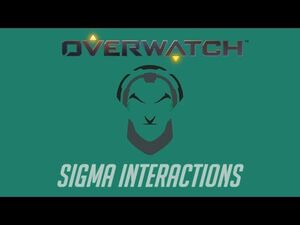 Overwatch - Sigma Interactions + Unique Kill Quotes