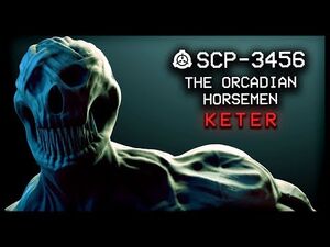 SCP-3456 │ The Orcadian Horsemen │ Keter │ Uncontained SCP