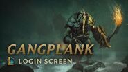 Gangplank, the Saltwater Scourge Login Screen - League of Legends