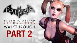 Batman Return to Arkham City Walkthrough - Part 2 - The Steel Mill