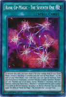 RankUpMagicTheSeventhOne-MP15-EN-ScR-1E.png (373 KB) Rank-Up Magic The Seventh One