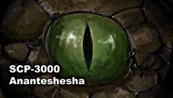 Part 2/5, SCP 3000 also known as Anantashesha, is a massive, aquatic