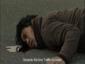 Kiichiro Osoreda's death in the film.