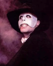 The Phantom The Phantom of the Opera (Musical by Ken Hill, since 1976)