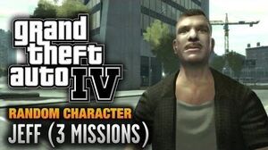 GTA 4 - Random Character -8 - Jeff -3 Missions- (1080p)