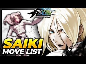 SAIKI MOVE LIST - The King of Fighters XIII (KOFXIII)