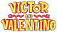 Victor and Valentino logo