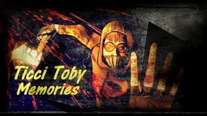 Ticci Toby "Memories"