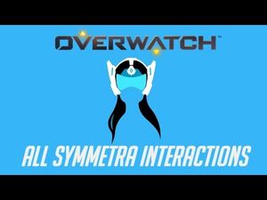 Overwatch - All Symmetra Interactions V2 + Unique Kill Quotes