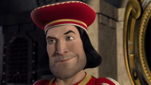 Lord Farquaad's evil grin
