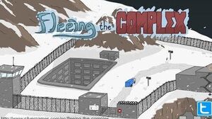 Fleeing the Complex - All Choices & Fails