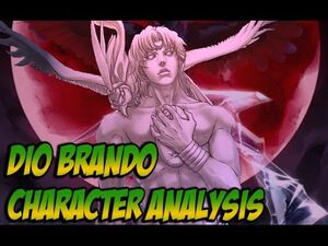 JoJo's Bizarre Analysis- The Psychology of Dio Brando