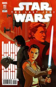 Rey, Kylo and Leia on the cover B of Star Wars: The Last Jedi Adaptation Issue 2.