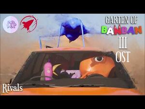 Garten of Banban 3 OST - Rivals (Car song) by Rockit Music