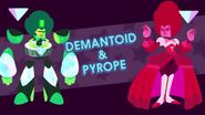 Pyrope and Demantoid.