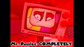 Mr. Puzzles slowly losing his sanity.
