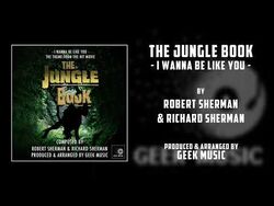 The Jungle Book - I Wanna Be Like You