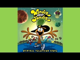 11 - Dominator Theme Demo "Wander Over Yonder" - Original Television Score