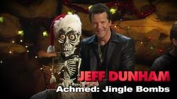 "Achmed The Dead Terrorist Jingle Bombs" Jeff Dunham's Very Special Christmas Special