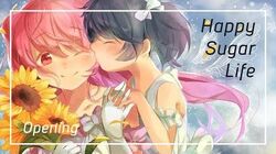 『Lyrics AMV』 Happy Sugar Life OP Full 【 One Room Sugar Life - Nanawo Akari  】 