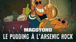 Le Pudding A L Arsenic Villain Song Wiki Fandom