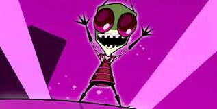 Invader Zim.