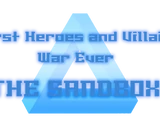 Worst Heroes and Villains War Ever: The Sandbox