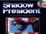 Shadow President