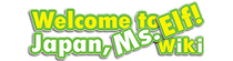 Welcome To Japan, Ms. Elf! Wiki