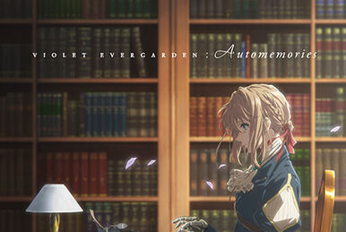 Violet Evergarden: Echo Through Eternity | Violet Evergarden
