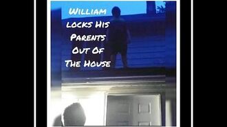 WILLIAM_LOCKS_HIS_PARENTS_OUT_OF_THE_HOUSE