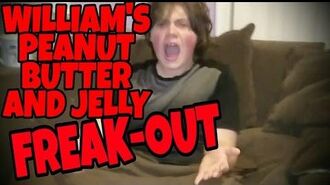 WILLIAM'S_PEANUT_BUTTER_AND_JELLY_FREAK-OUT!!!