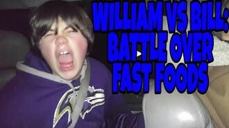 WILLIAM_AND_BILL_BATTLE_OVER_FAST_FOODS!!!