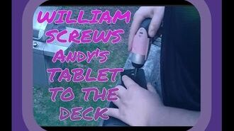 WILLIAM_DRILLS_ANDY'S_TABLET_TO_THE_DECK