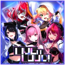 Momosuzu Nene, Kureiji Ollie, Mori Calliope, IRyS and Nerissa Ravencroft - LIVE IT LOUD!