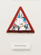 "Warning Sign"