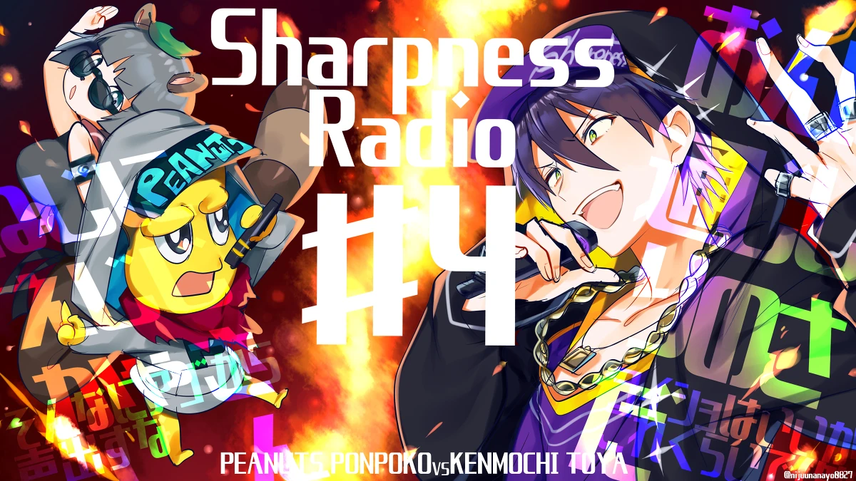 Kenmochi Toya Sharpness Radio #4 With Ponpoko24 Thumbnail<br>by Ninahachi