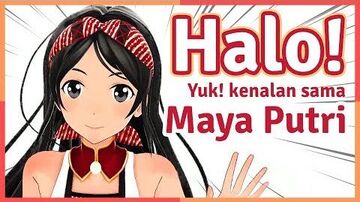 Halo,_nama_saya_Maya_Putri